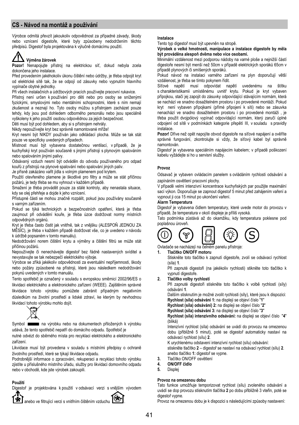 Cs - návod na montáž a používání | Electrolux EFA90600X User Manual | Page 41 / 84