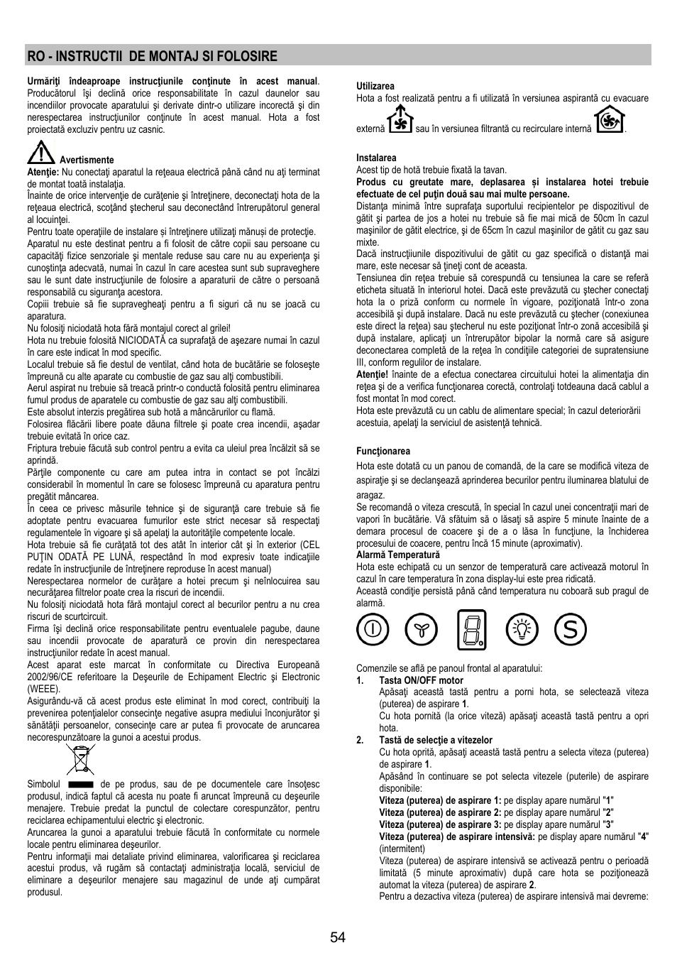 Ro - instructii de montaj si folosire | Electrolux EFA90600X User Manual | Page 54 / 84