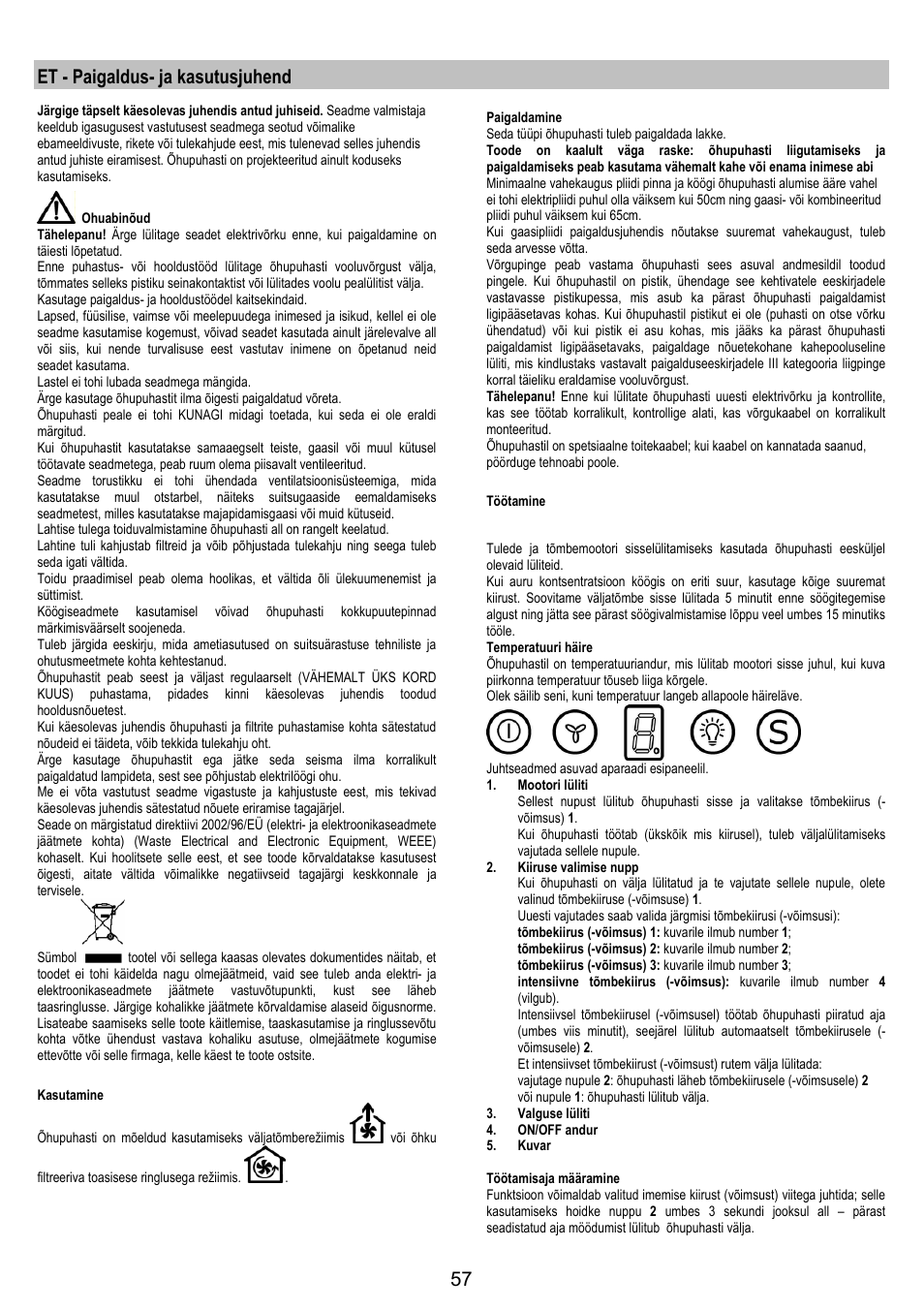 Et - paigaldus- ja kasutusjuhend | Electrolux EFA90600X User Manual | Page 57 / 84