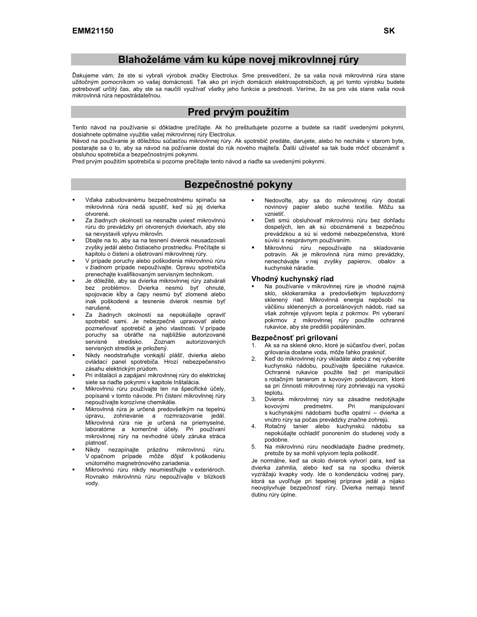 Blahoželáme vám ku kúpe novej mikrovlnnej rúry, Pred prvým použitím, Bezpečnostné pokyny | Electrolux EMM21150W User Manual | Page 63 / 180