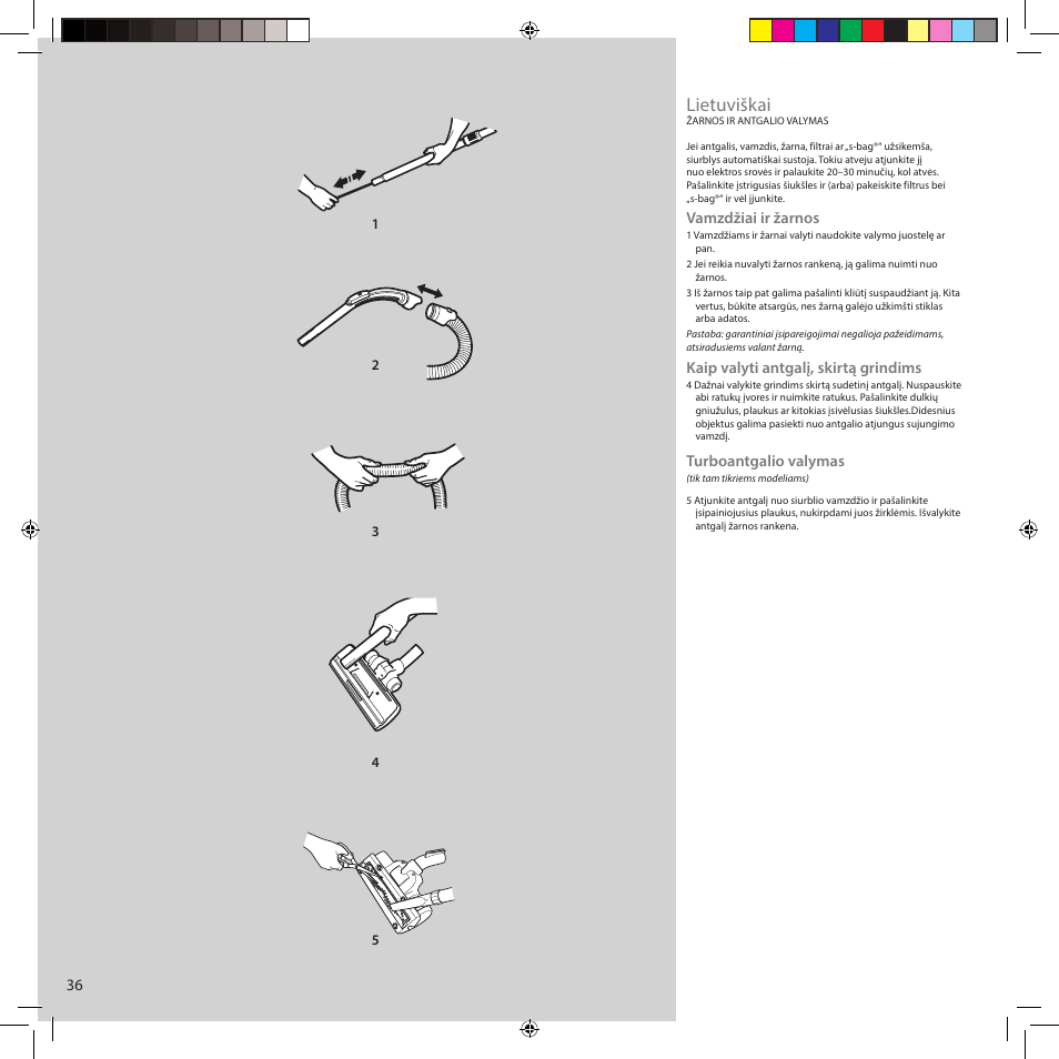 Lietuviškai, Vamzdžiai ir žarnos, Kaip valyti antgalį, skirtą grindims | Turboantgalio valymas | Electrolux ZCS2560C User Manual | Page 36 / 60