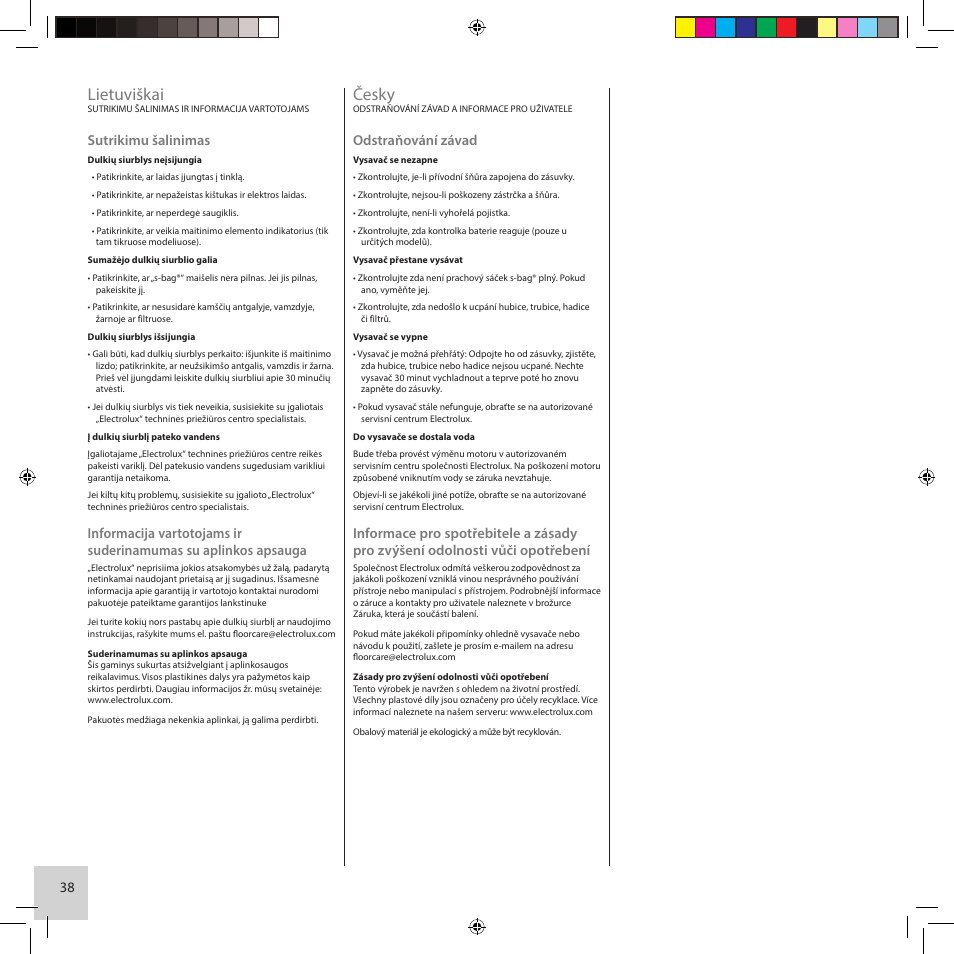Lietuviškai, Česky, Sutrikimu šalinimas | Odstraňování závad | Electrolux ZCS2560C User Manual | Page 38 / 60