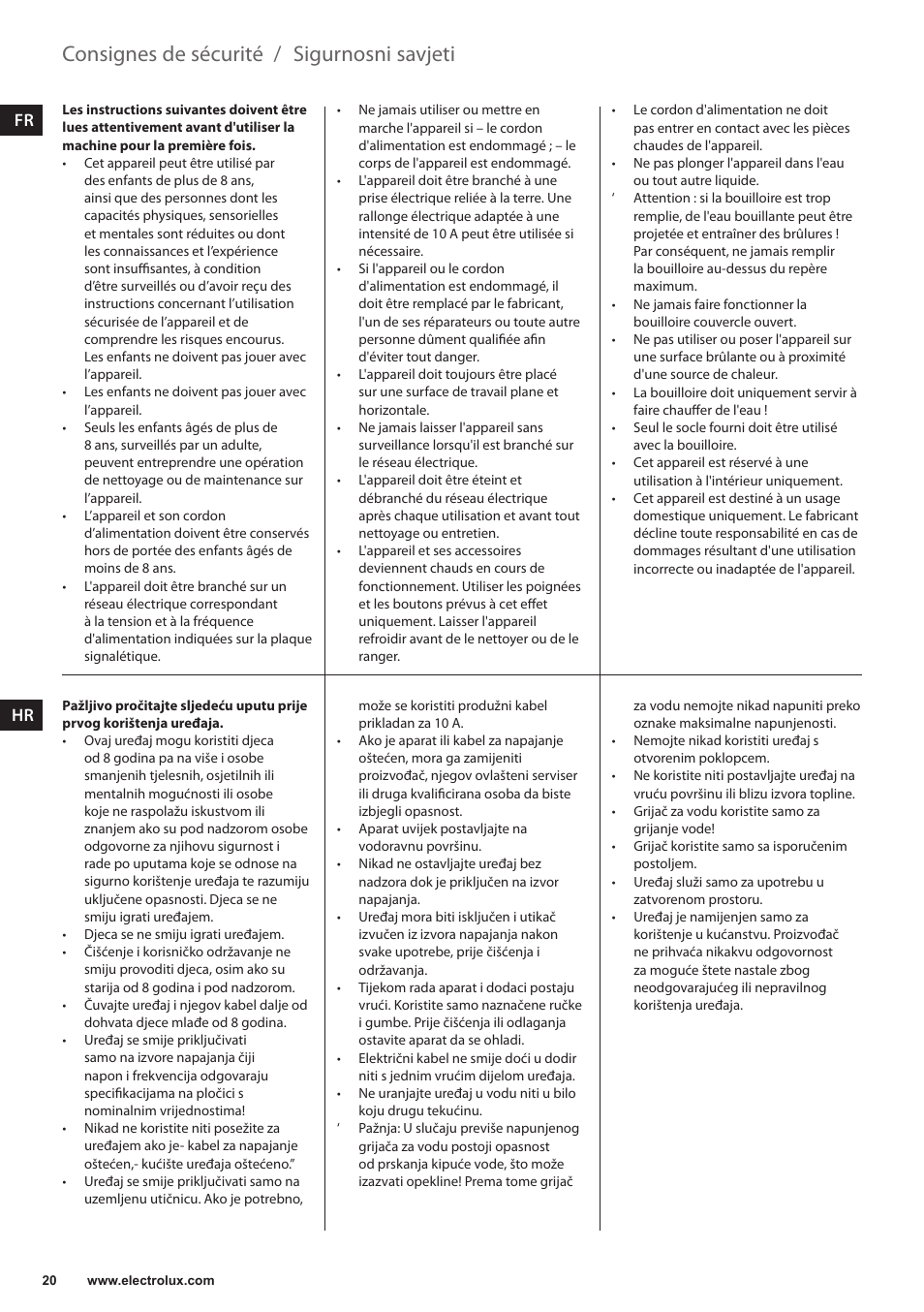 Consignes de sécurité, Sigurnosni savjeti | Electrolux EEWA3200 User Manual | Page 20 / 60