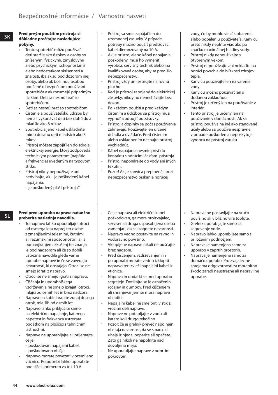 Bezpečnostné informácie, Varnostni nasveti | Electrolux EEWA3200 User Manual | Page 44 / 60