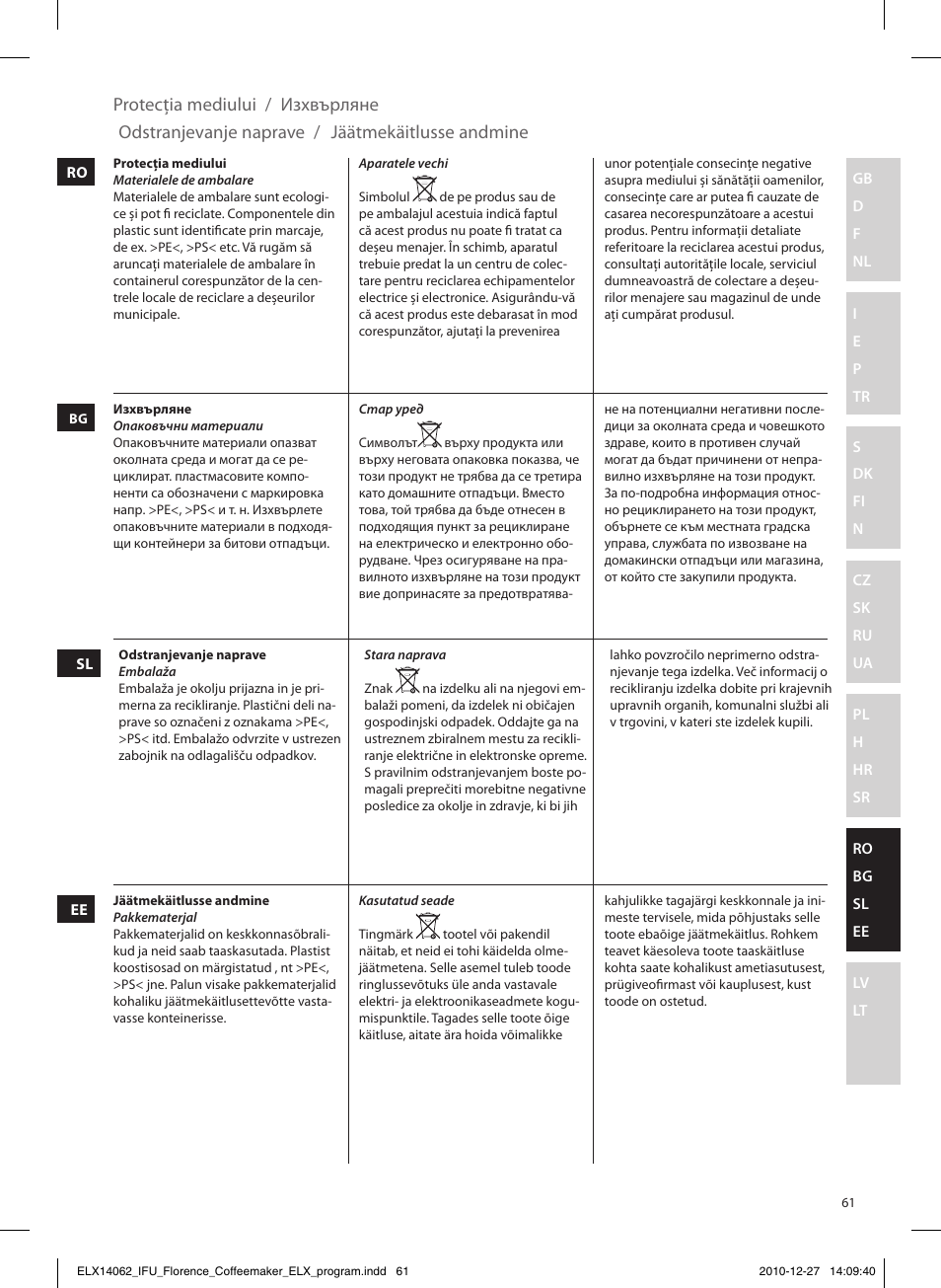 Protecţia mediului, Изхвърляне, Odstranjevanje naprave | Jäätmekäitlusse andmine | Electrolux EKF5220 User Manual | Page 61 / 72