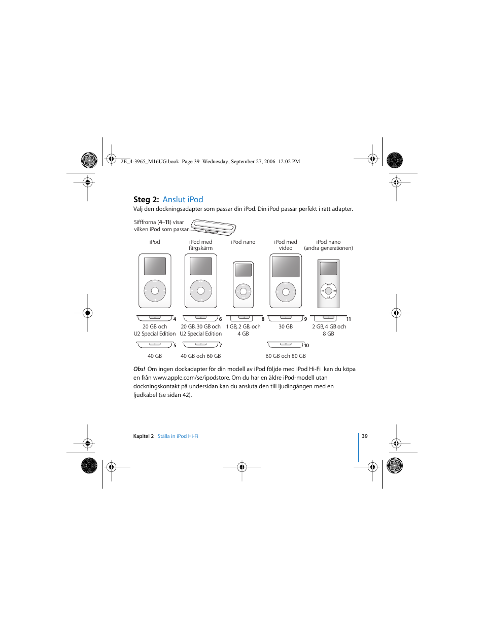 Steg 2: anslut ipod | Apple iPod Hi-Fi User Manual | Page 39 / 102