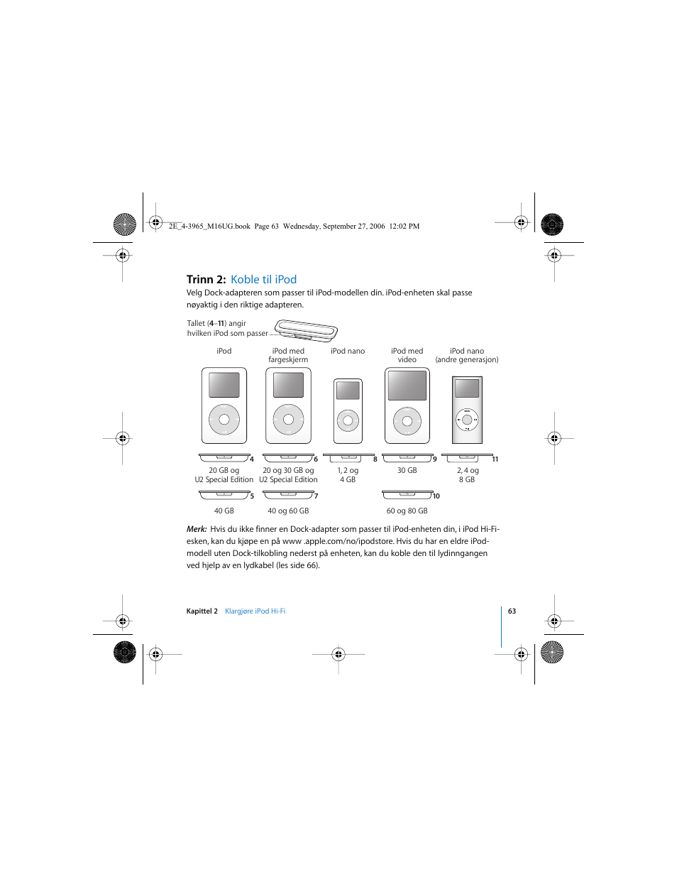 Trinn 2: koble til ipod | Apple iPod Hi-Fi User Manual | Page 63 / 102