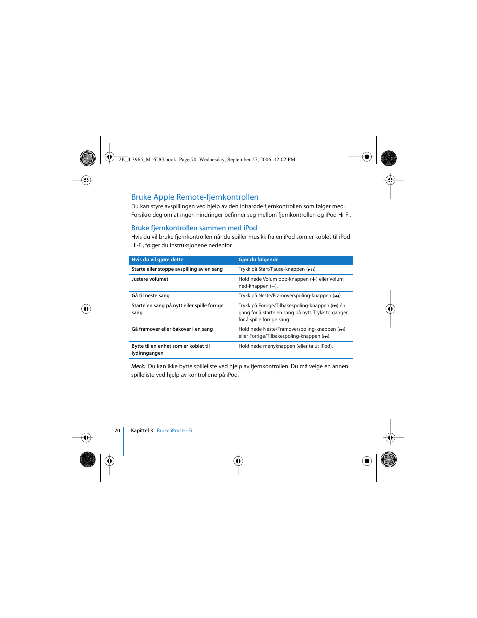 Bruke apple remote-fjernkontrollen | Apple iPod Hi-Fi User Manual | Page 70 / 102