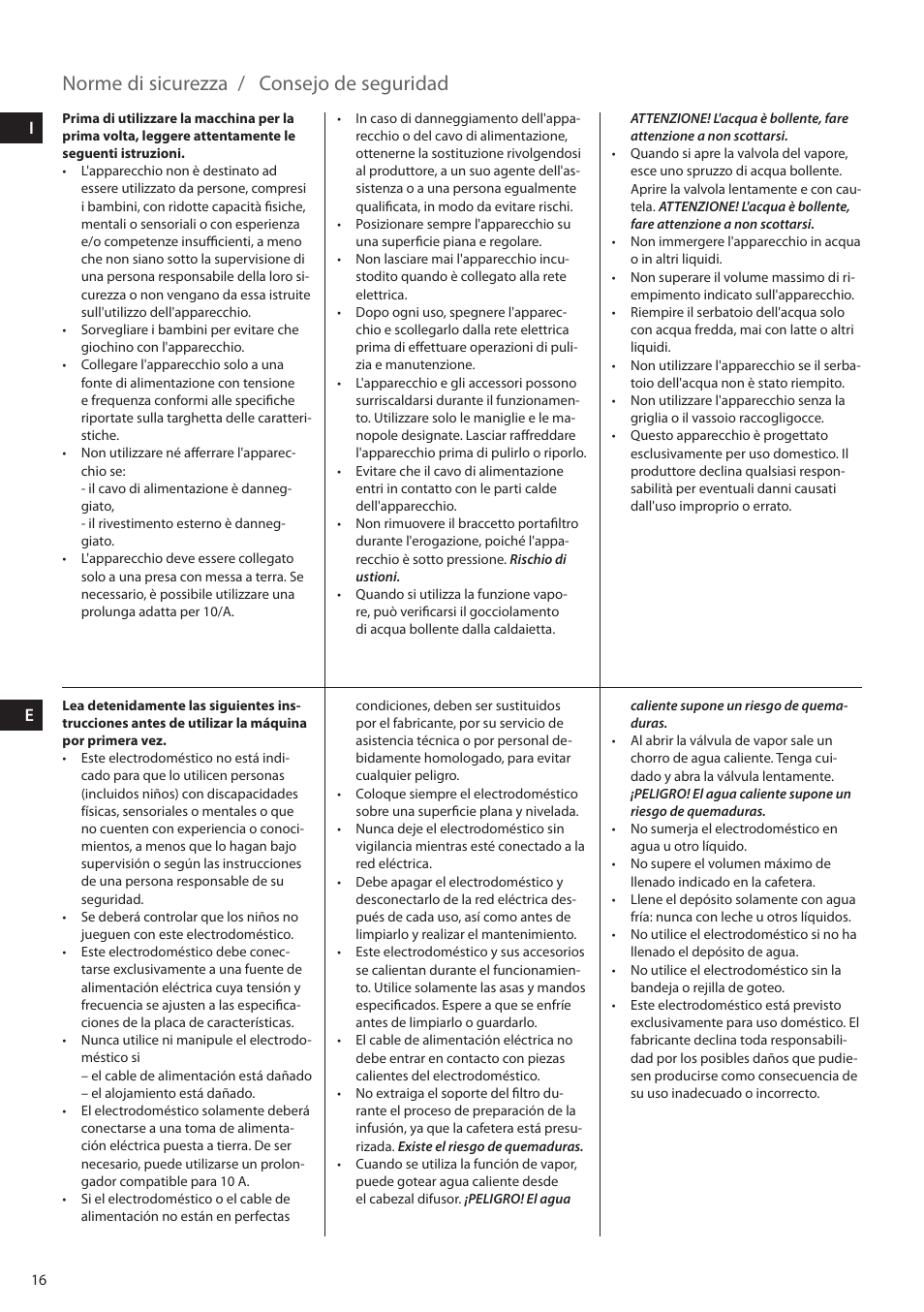 Norme di sicurezza, Consejo de seguridad | Electrolux EEA255 User Manual | Page 16 / 88