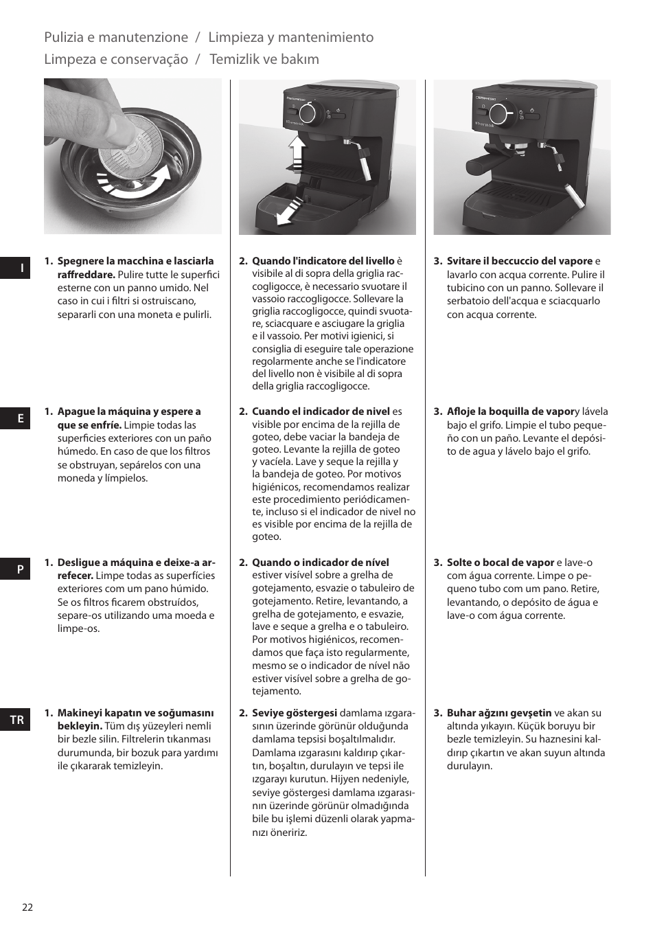 Pulizia e manutenzione, Limpieza y mantenimiento, Limpeza e conservação | Temizlik ve bakım | Electrolux EEA255 User Manual | Page 22 / 88