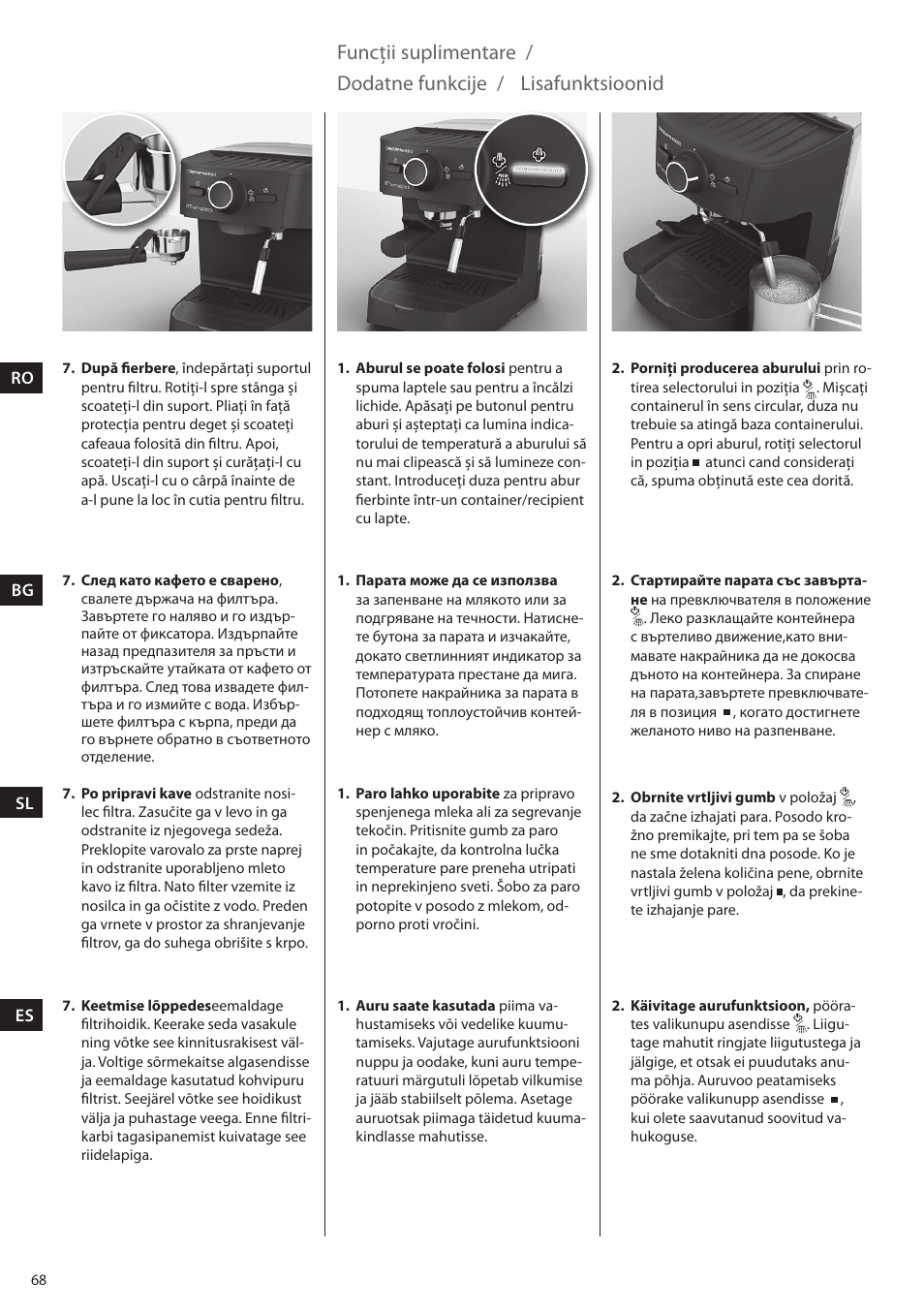 Funcții suplimentare, Dodatne funkcije, Lisafunktsioonid | Electrolux EEA255 User Manual | Page 68 / 88