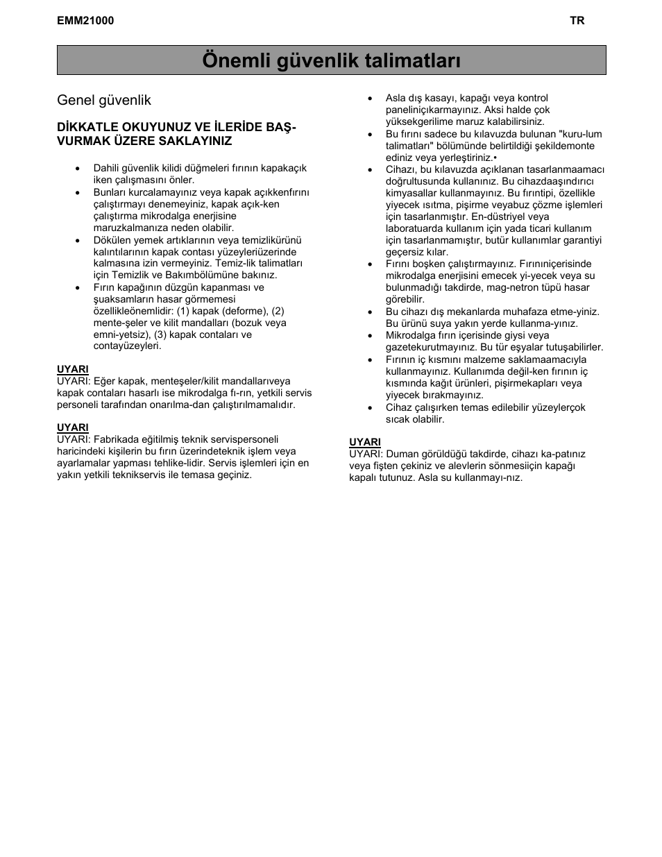 Önemli güvenlik talimatları, Genel güvenlik | Electrolux EMM21000W User Manual | Page 163 / 180