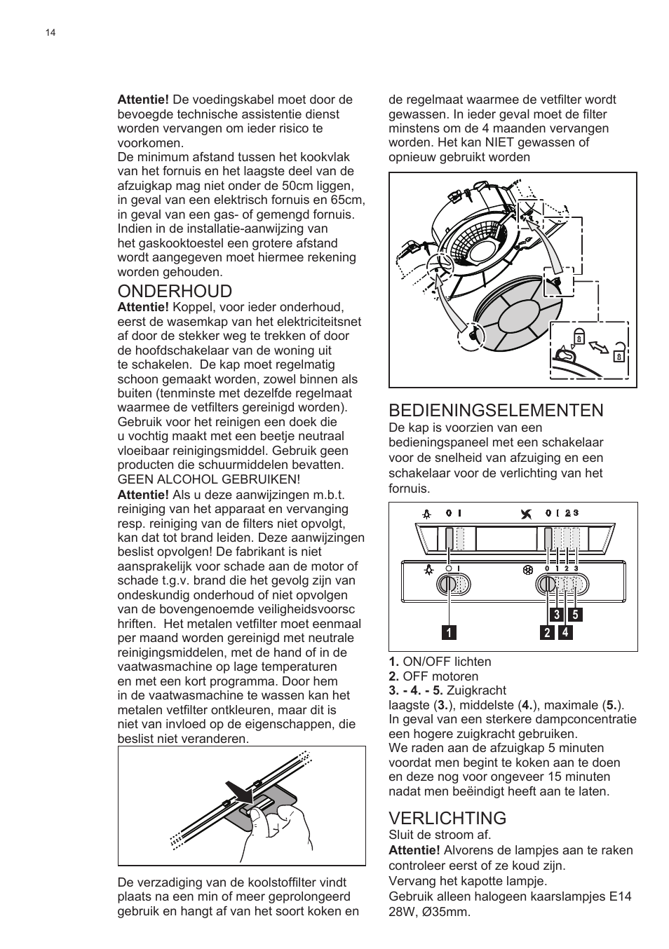 Onderhoud, Bedieningselementen, Verlichting | Electrolux EFT635X User Manual | Page 14 / 100