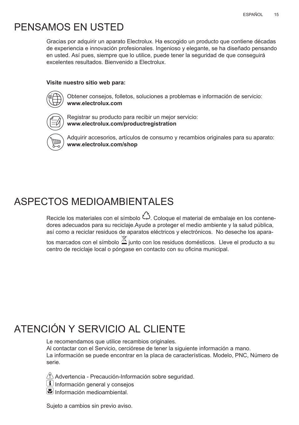 Pensamos en usted, Aspectos medioambientales, Atención y servicio al cliente | Electrolux EFT635X User Manual | Page 15 / 100