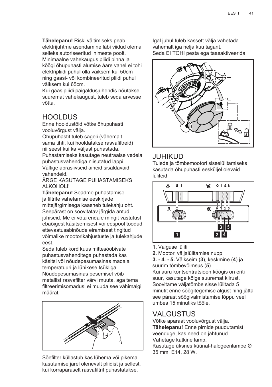 Juhikud, Valgustus, Hooldus | Electrolux EFT635X User Manual | Page 41 / 100