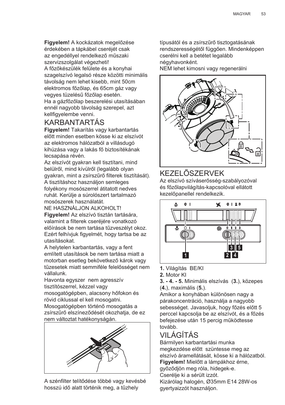 Karbantartás, Kezelőszervek, Világítás | Electrolux EFT635X User Manual | Page 53 / 100