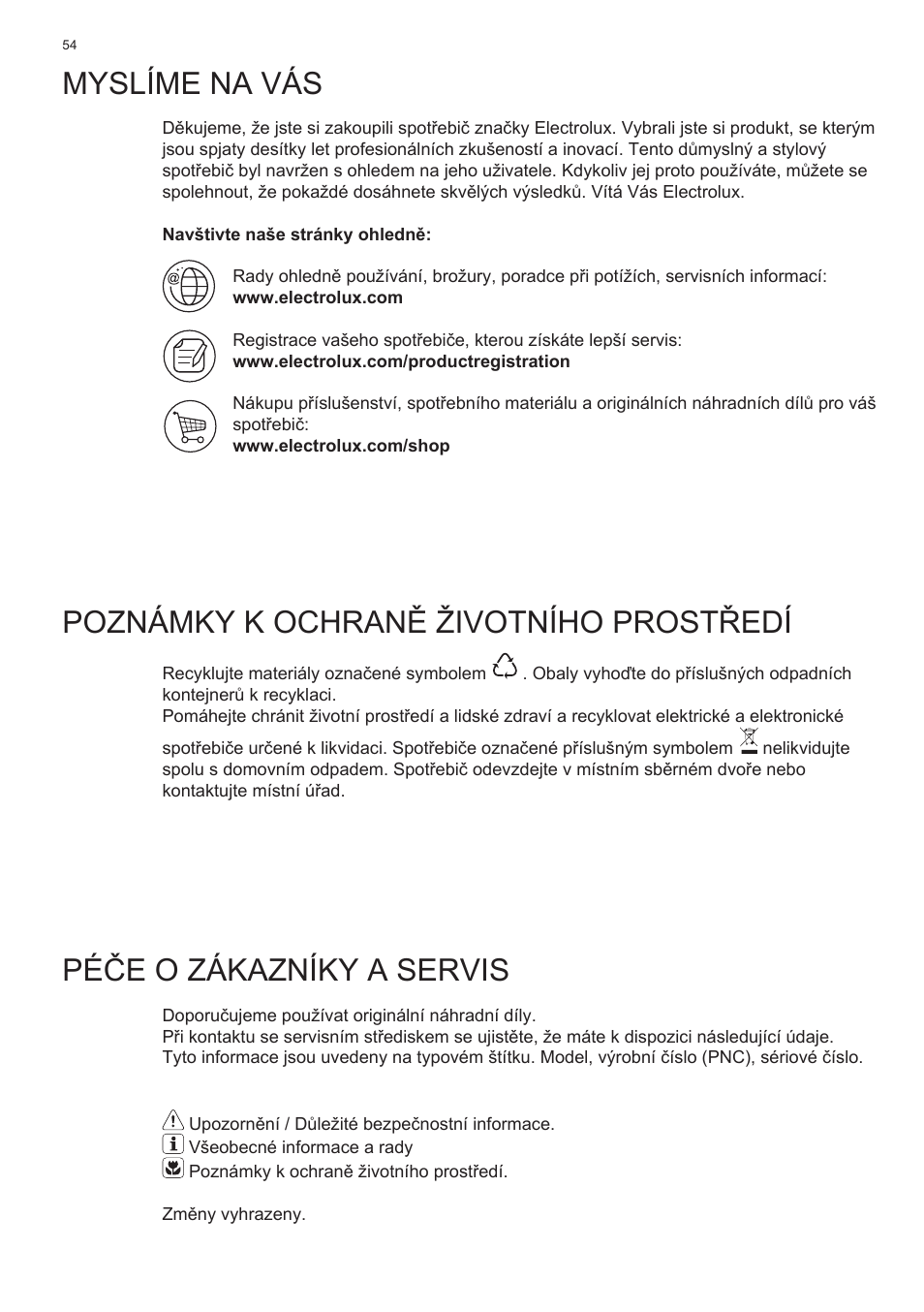 Péče o zákazníky a servis | Electrolux EFT635X User Manual | Page 54 / 100