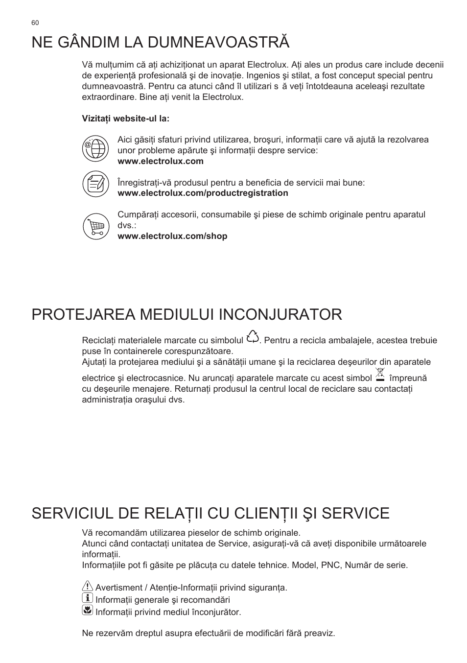 Ne gândim la dumneavoastră, Protejarea mediului inconjurator, Serviciul de relaţii cu clienţii şi service | Electrolux EFT635X User Manual | Page 60 / 100