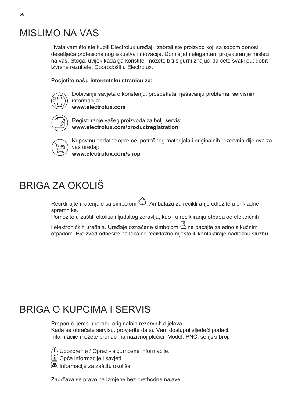 Mislimo na vas, Briga za okoliš, Briga o kupcima i servis | Electrolux EFT635X User Manual | Page 66 / 100