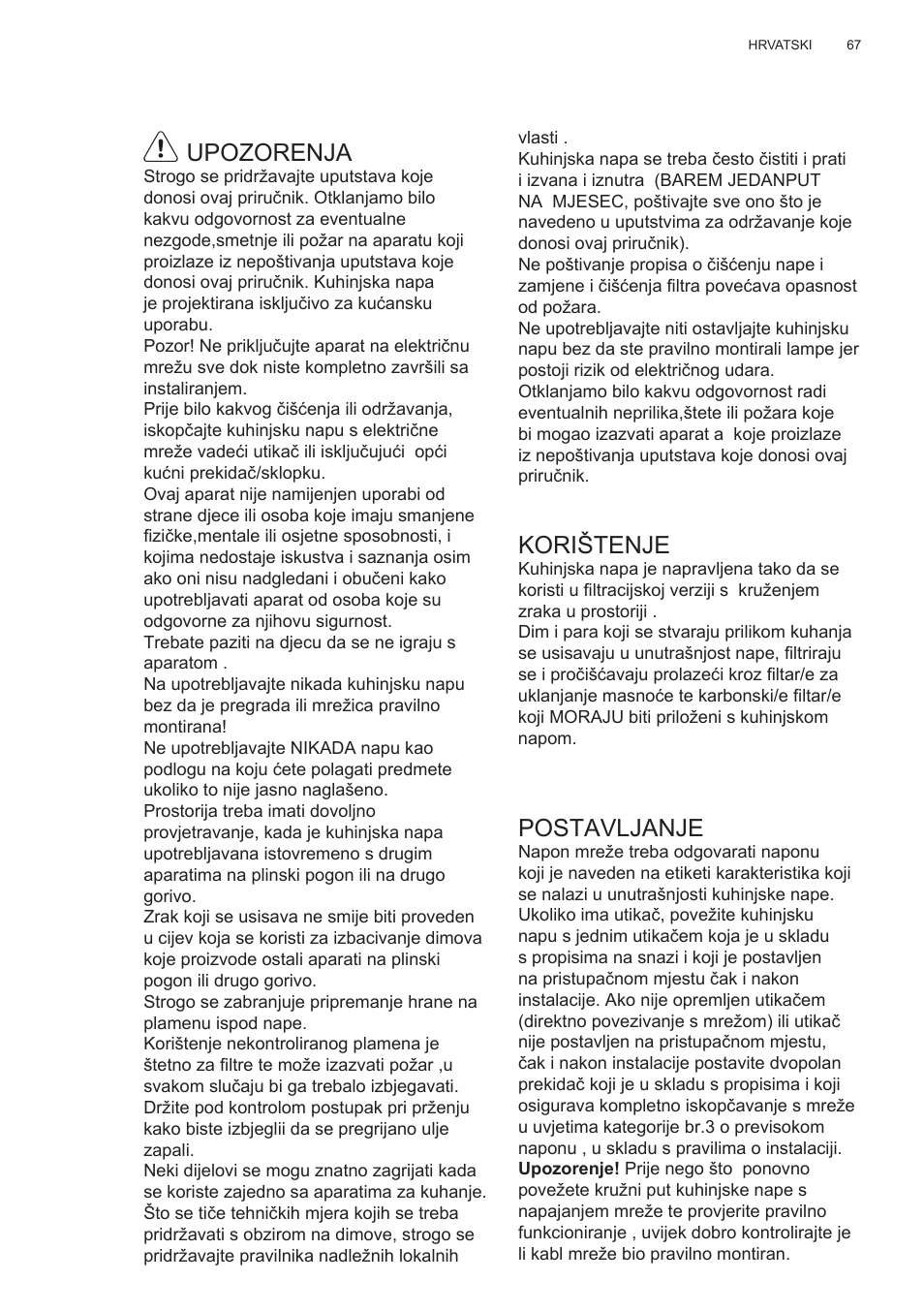 Upozorenja, Korištenje, Postavljanje | Electrolux EFT635X User Manual | Page 67 / 100