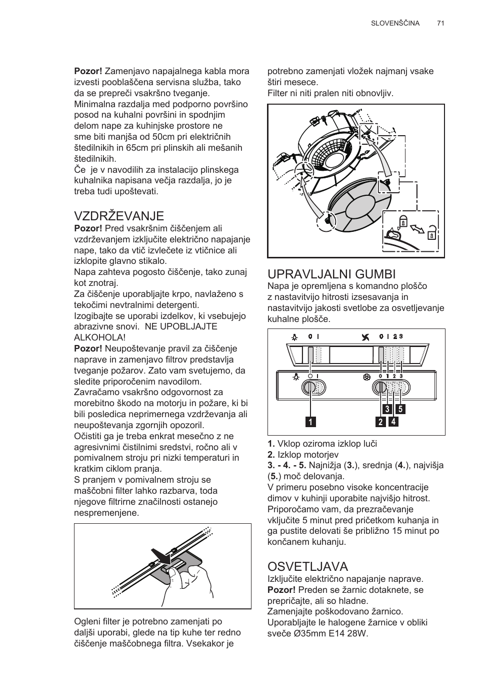 Vzdrževanje, Upravljalni gumbi, Osvetljava | Electrolux EFT635X User Manual | Page 71 / 100