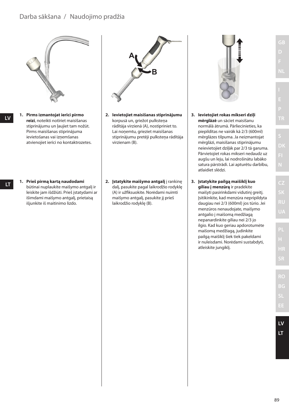 Darba sākšana, Naudojimo pradžia | Electrolux ESTM5400 User Manual | Page 89 / 100