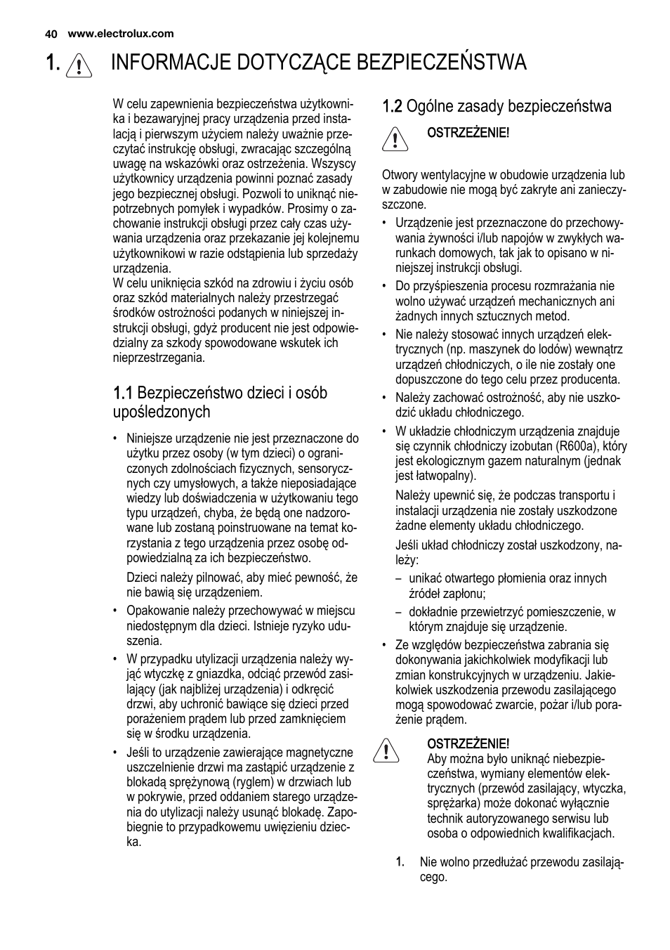 Informacje dotyczące bezpieczeństwa, 1 bezpieczeństwo dzieci i osób upośledzonych, 2 ogólne zasady bezpieczeństwa | Electrolux ENF4451AOX User Manual | Page 40 / 80