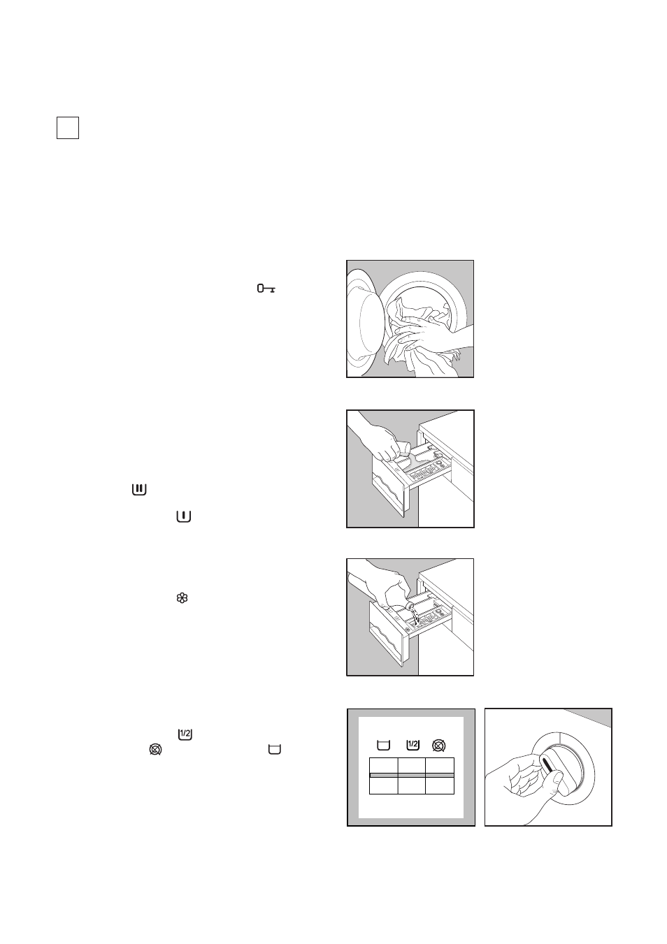Operating sequence, Place the laundry in the drum, Measure out the detergent | Measure out the additives, Select the desired option(s), Select the temperature | Zanussi FL 574 CN User Manual | Page 14 / 39