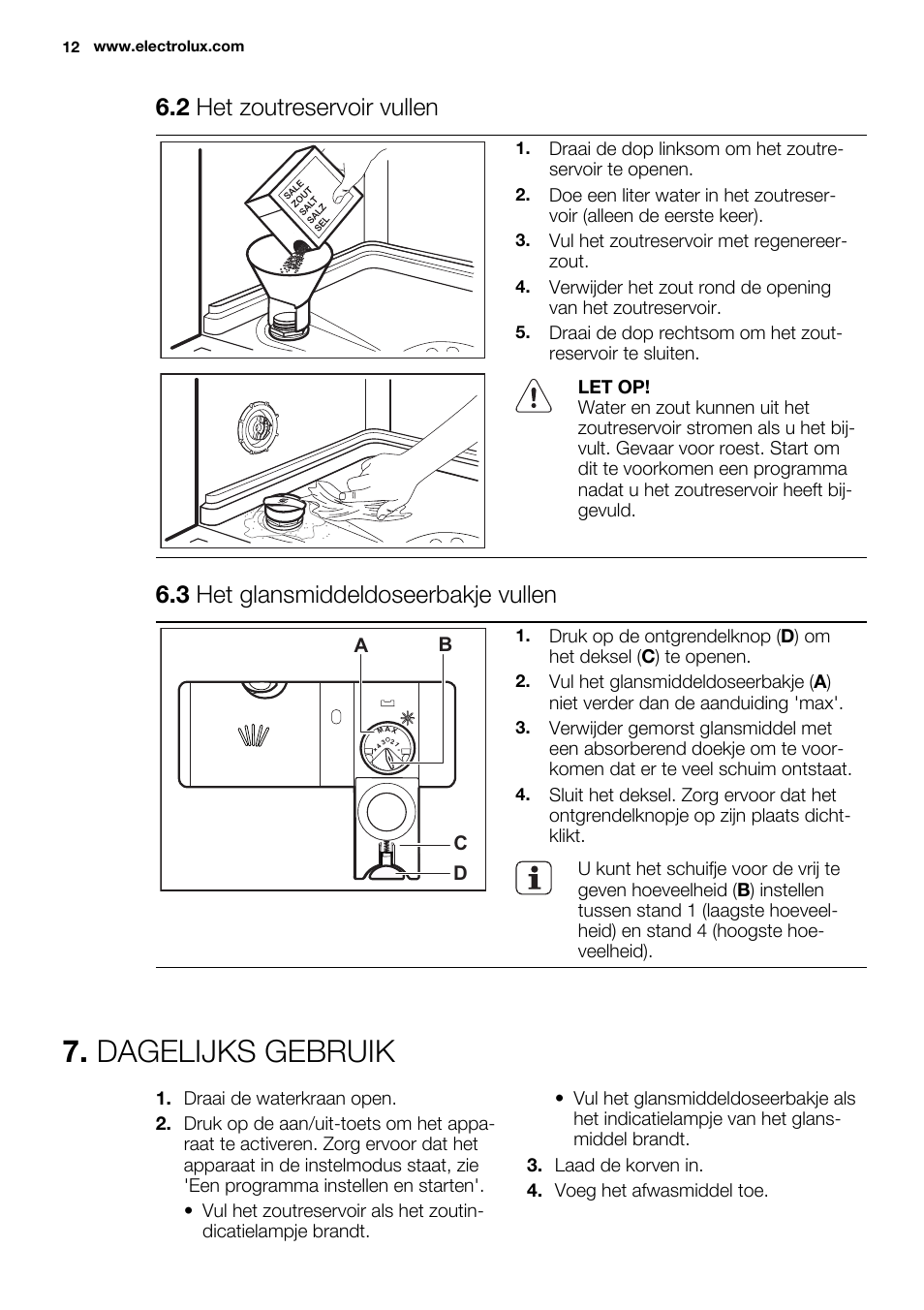 Dagelijks gebruik, 2 het zoutreservoir vullen, 3 het glansmiddeldoseerbakje vullen | Electrolux ESI6700RAX User Manual | Page 12 / 76