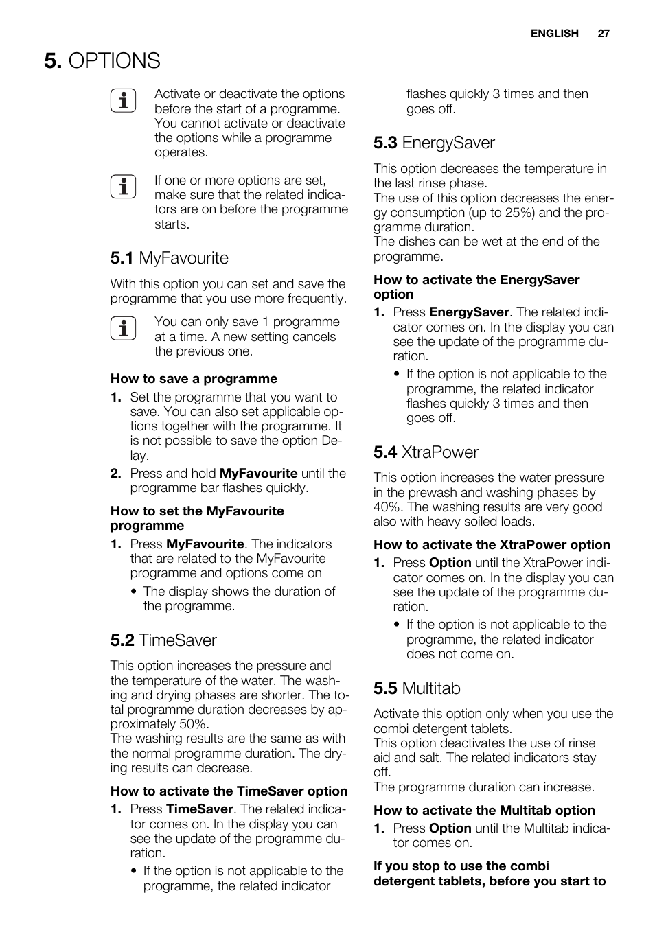 Options, 1 myfavourite, 2 timesaver | 3 energysaver, 4 xtrapower, 5 multitab | Electrolux ESI6700RAX User Manual | Page 27 / 76