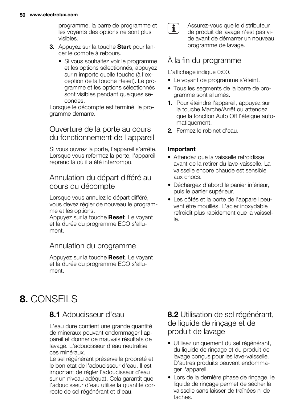 Conseils, Annulation du départ différé au cours du décompte, Annulation du programme | À la fin du programme, 1 adoucisseur d'eau | Electrolux ESI6700RAX User Manual | Page 50 / 76