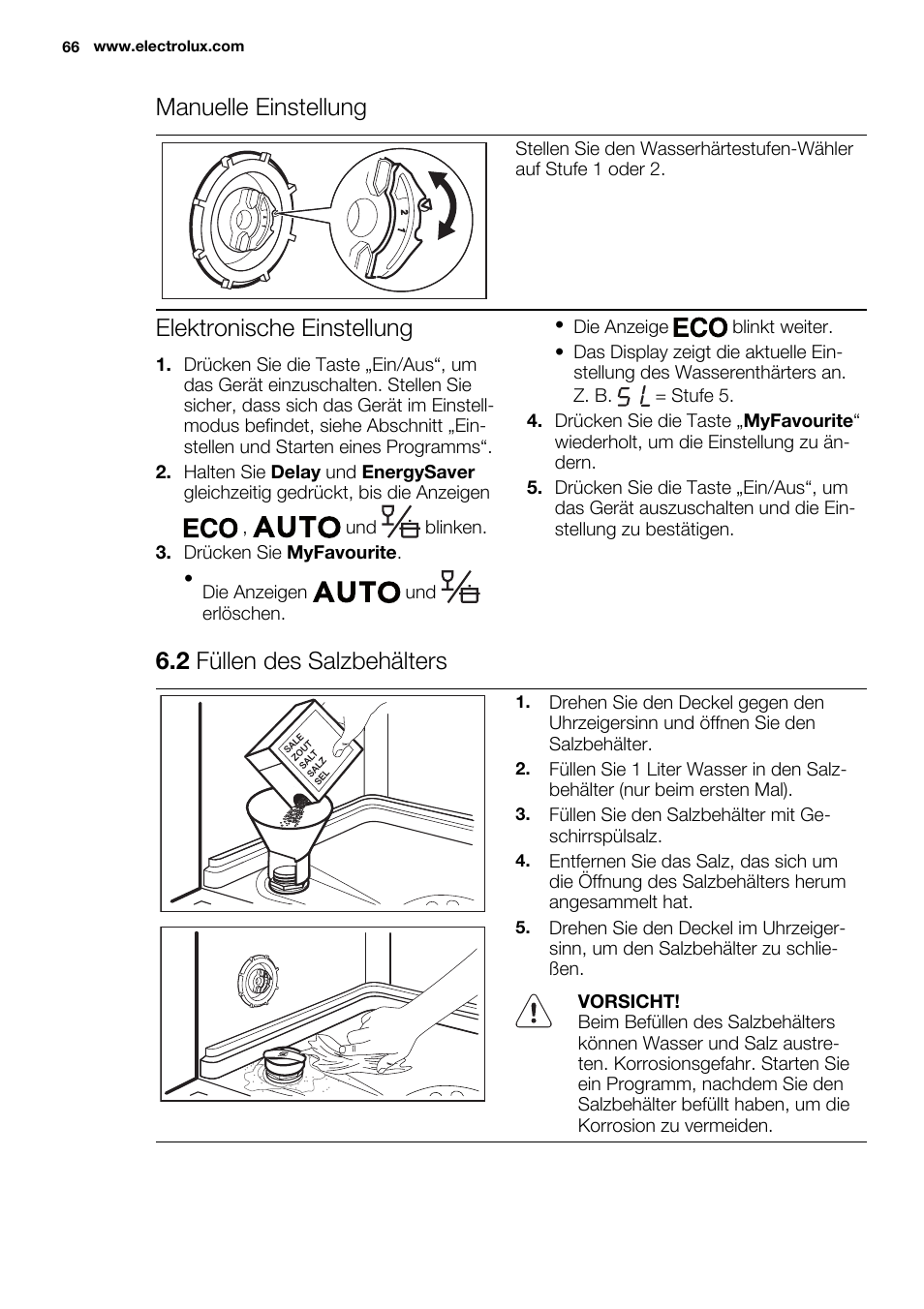 Manuelle einstellung, Elektronische einstellung, 2 füllen des salzbehälters | Electrolux ESI6700RAX User Manual | Page 66 / 76