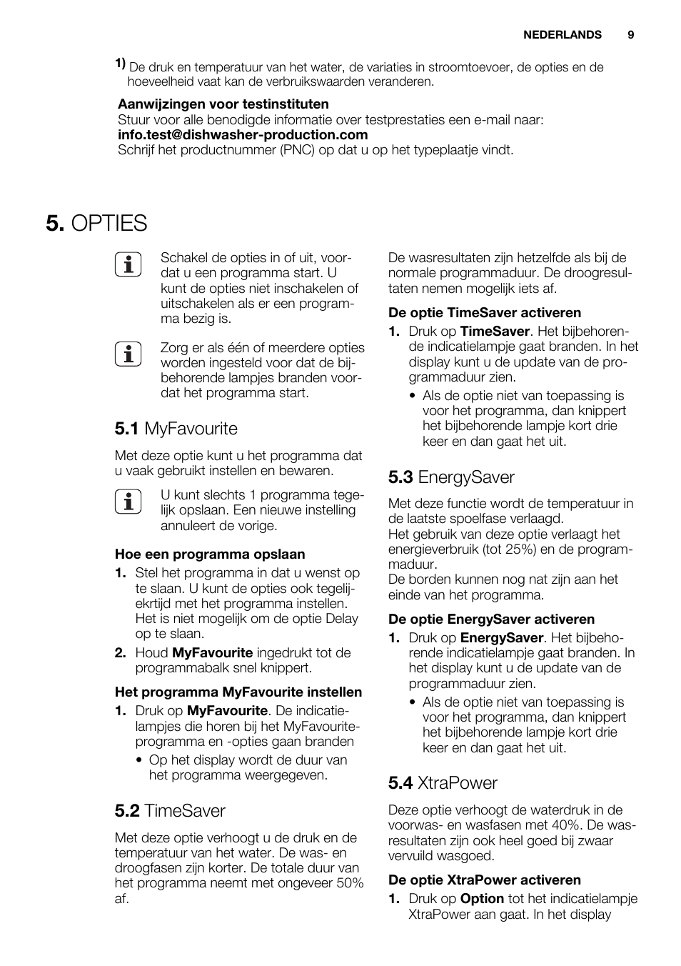 Opties, 1 myfavourite, 2 timesaver | 3 energysaver, 4 xtrapower | Electrolux ESI6700RAX User Manual | Page 9 / 76