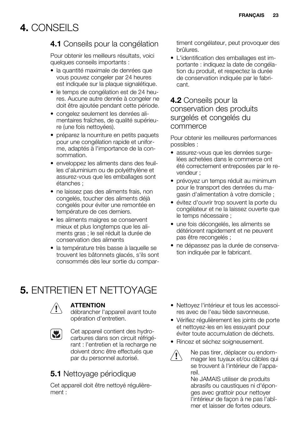 Conseils, Entretien et nettoyage, 1 conseils pour la congélation | 1 nettoyage périodique | Electrolux EUG2243AOW User Manual | Page 23 / 44