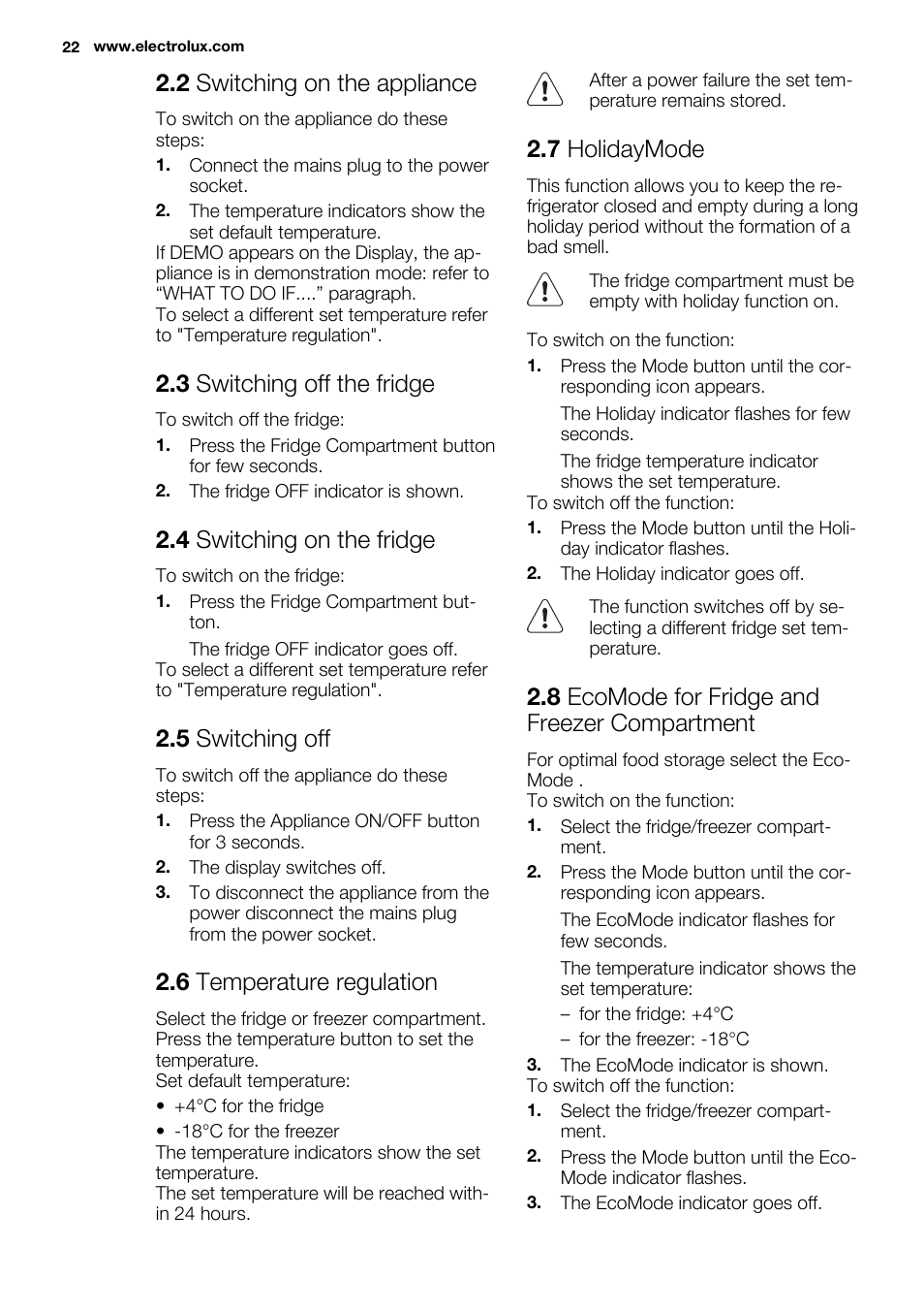 2 switching on the appliance, 3 switching off the fridge, 4 switching on the fridge | 5 switching off, 6 temperature regulation, 7 holidaymode, 8 ecomode for fridge and freezer compartment | Electrolux ENG2913AOW User Manual | Page 22 / 72