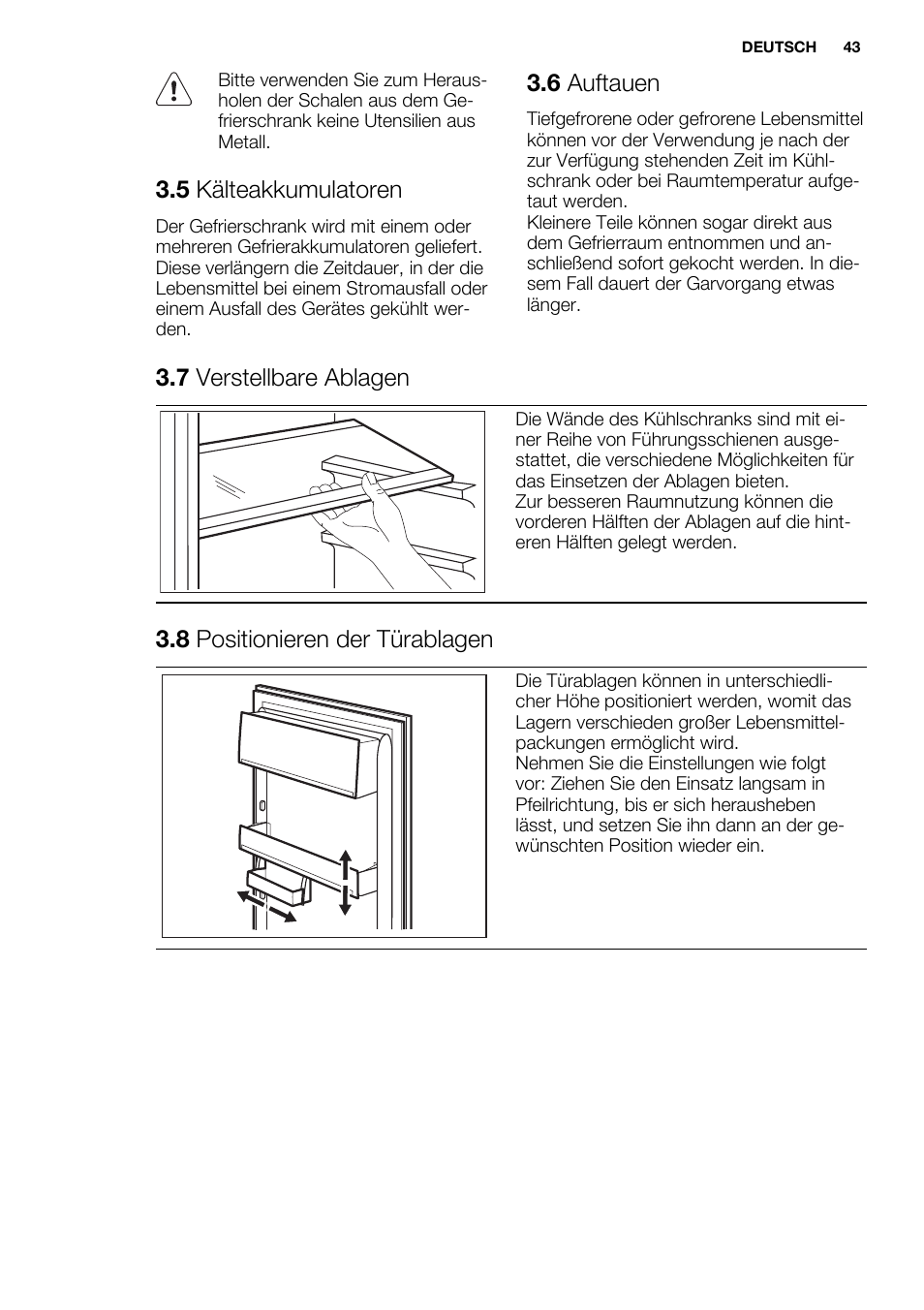 5 kälteakkumulatoren, 6 auftauen, 7 verstellbare ablagen | 8 positionieren der türablagen | Electrolux ENG2913AOW User Manual | Page 43 / 72