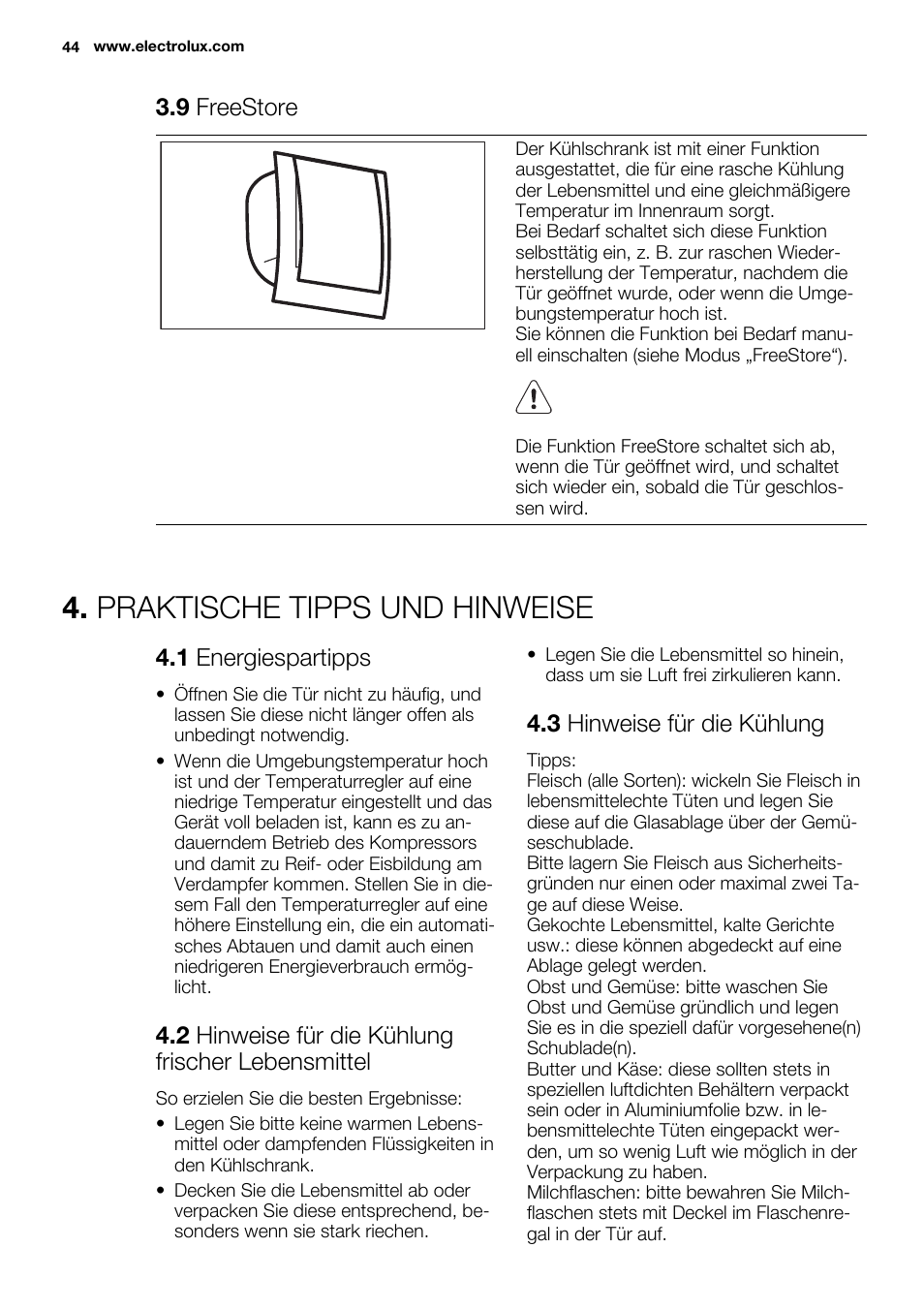 Praktische tipps und hinweise, 9 freestore, 1 energiespartipps | 2 hinweise für die kühlung frischer lebensmittel, 3 hinweise für die kühlung | Electrolux ENG2913AOW User Manual | Page 44 / 72