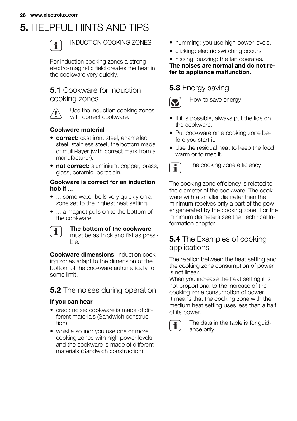 Helpful hints and tips, 1 cookware for induction cooking zones, 2 the noises during operation | 3 energy saving, 4 the examples of cooking applications | Electrolux EHH6340FOK User Manual | Page 26 / 68