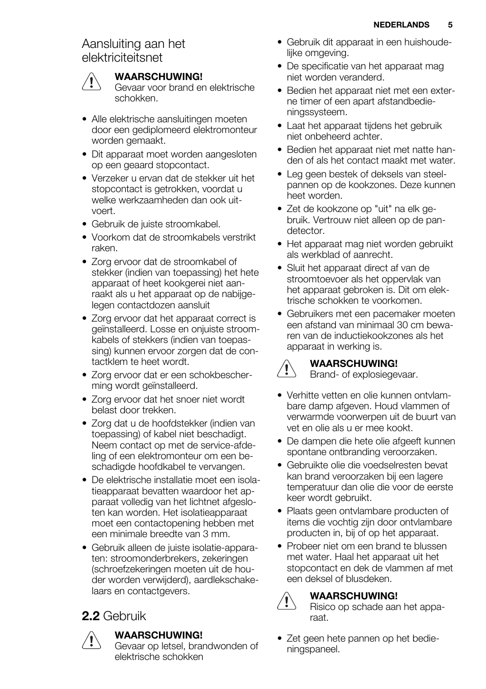 Aansluiting aan het elektriciteitsnet, 2 gebruik | Electrolux EHH6340FOK User Manual | Page 5 / 68