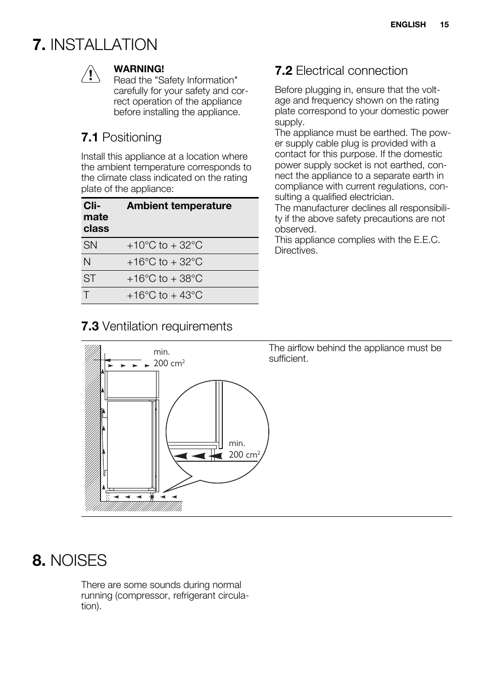 Installation, Noises, 1 positioning | 2 electrical connection, 3 ventilation requirements | Electrolux ERG3093AOW User Manual | Page 15 / 56