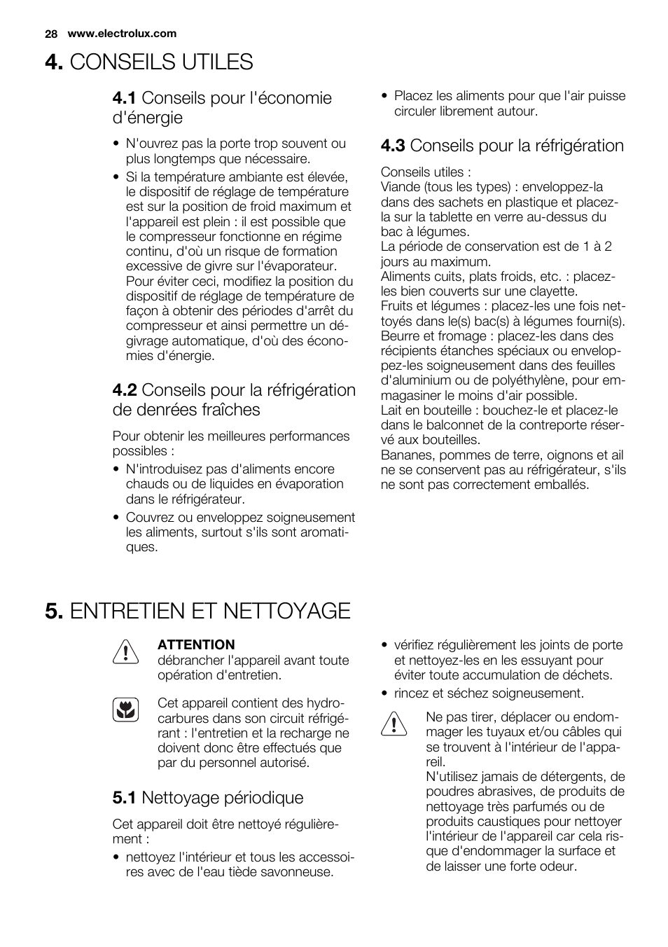 Conseils utiles, Entretien et nettoyage, 1 conseils pour l'économie d'énergie | 3 conseils pour la réfrigération, 1 nettoyage périodique | Electrolux ERG3093AOW User Manual | Page 28 / 56