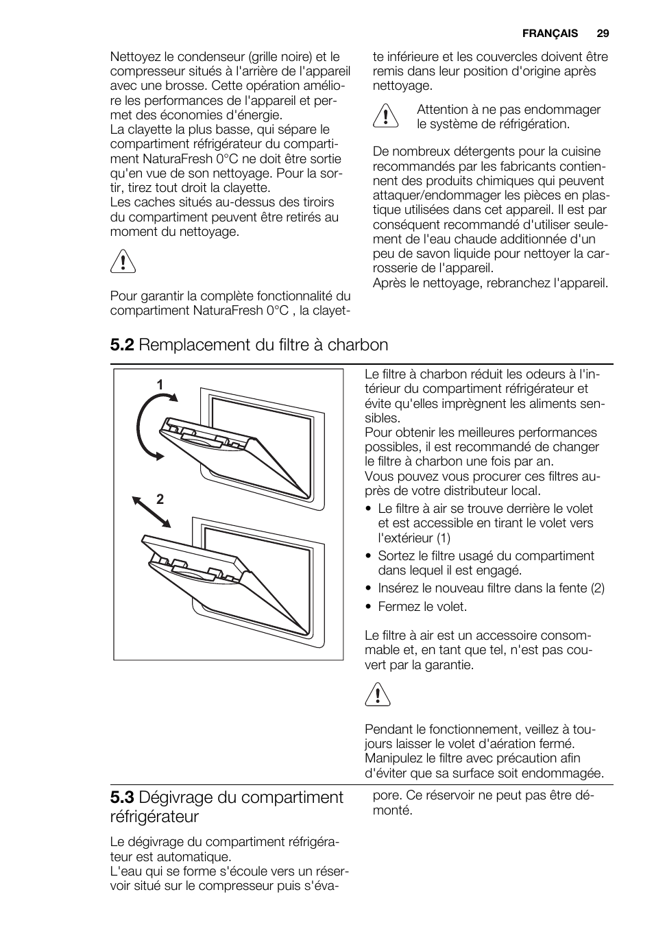 2 remplacement du filtre à charbon, 3 dégivrage du compartiment réfrigérateur | Electrolux ERG3093AOW User Manual | Page 29 / 56