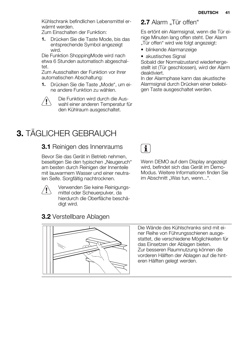 Täglicher gebrauch, 7 alarm „tür offen, 1 reinigen des innenraums | 2 verstellbare ablagen | Electrolux ERG3093AOW User Manual | Page 41 / 56