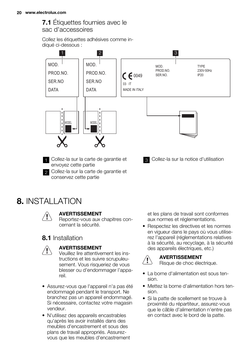 Installation, 1 étiquettes fournies avec le sac d'accessoires, 1 installation | Electrolux EHS3920HOX User Manual | Page 20 / 36