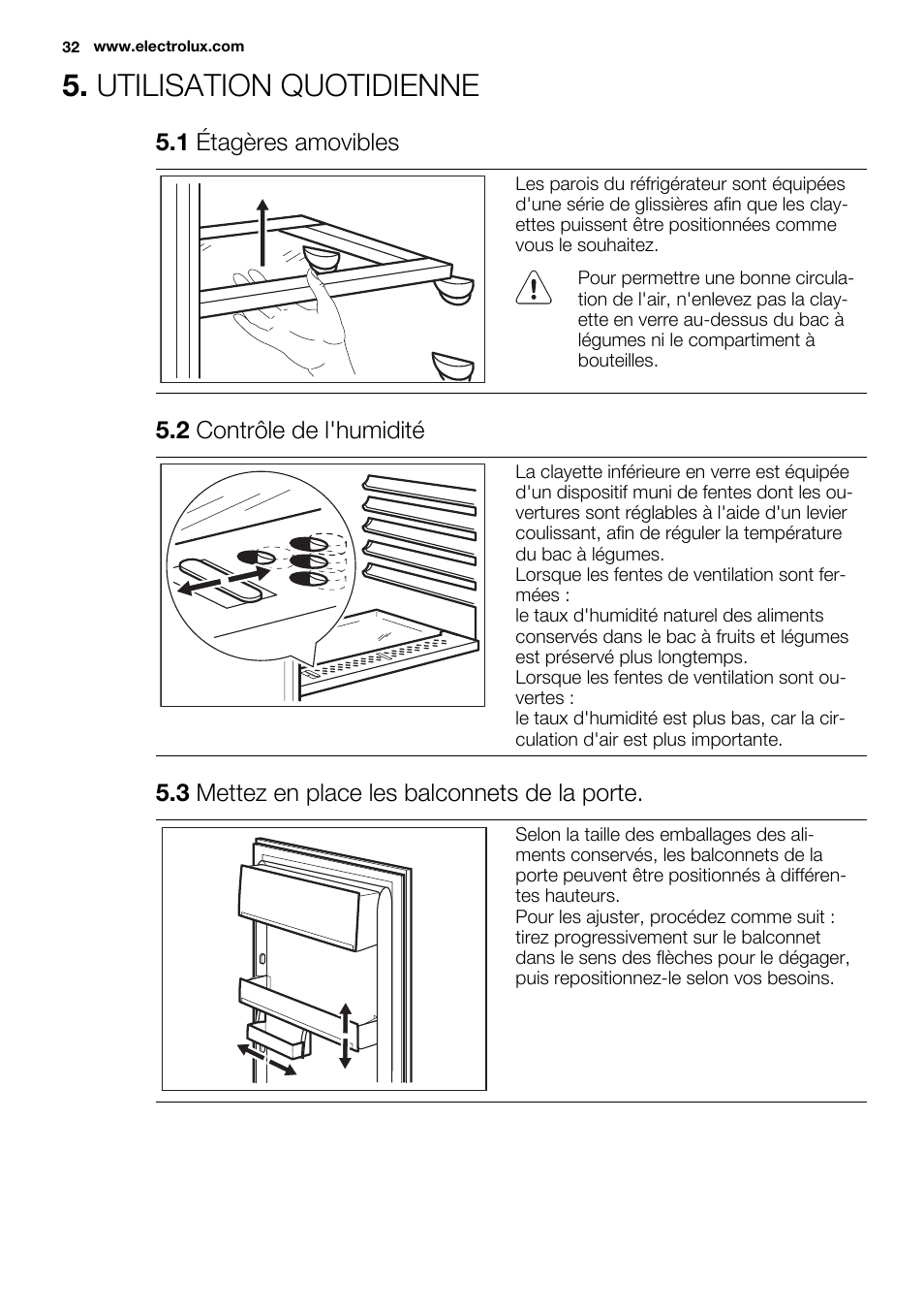 Utilisation quotidienne | Electrolux ERG1501AOW User Manual | Page 32 / 56