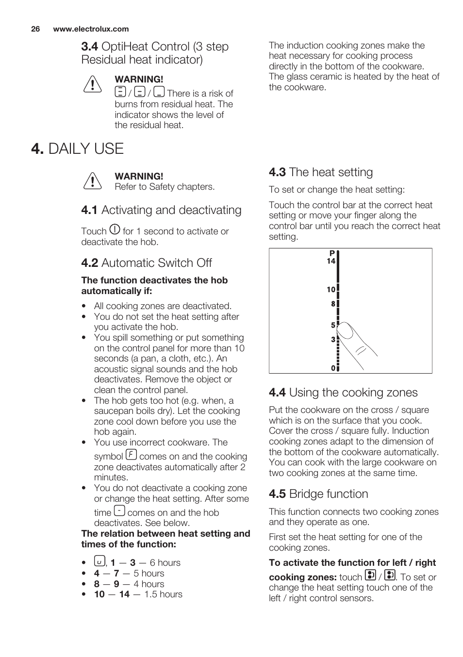 Daily use, 1 activating and deactivating, 2 automatic switch off | 3 the heat setting, 4 using the cooking zones, 5 bridge function | Electrolux EHL7640FOK User Manual | Page 26 / 76