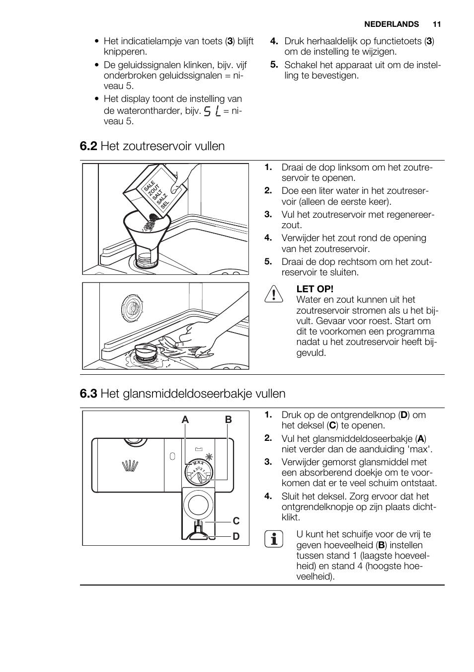 2 het zoutreservoir vullen, 3 het glansmiddeldoseerbakje vullen | Electrolux ESL6552RA User Manual | Page 11 / 72