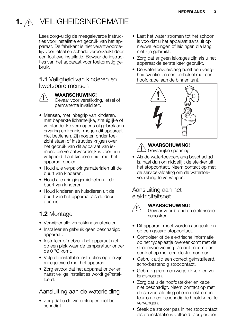 Veiligheidsinformatie, 1 veiligheid van kinderen en kwetsbare mensen, 2 montage | Aansluiting aan de waterleiding, Aansluiting aan het elektriciteitsnet | Electrolux ESL6552RA User Manual | Page 3 / 72