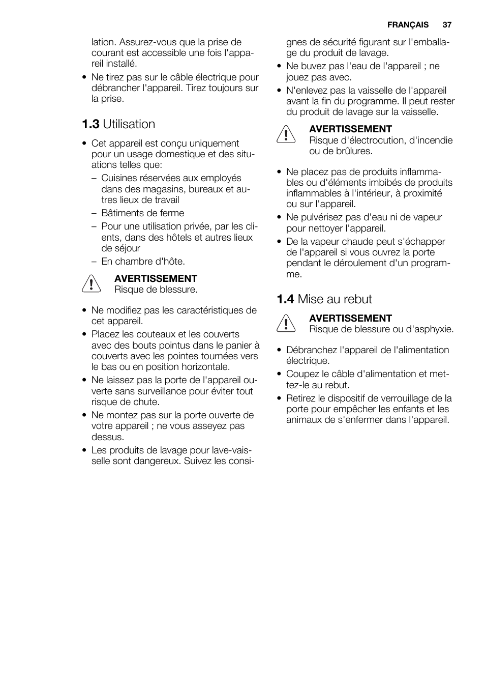 3 utilisation, 4 mise au rebut | Electrolux ESL6552RA User Manual | Page 37 / 72