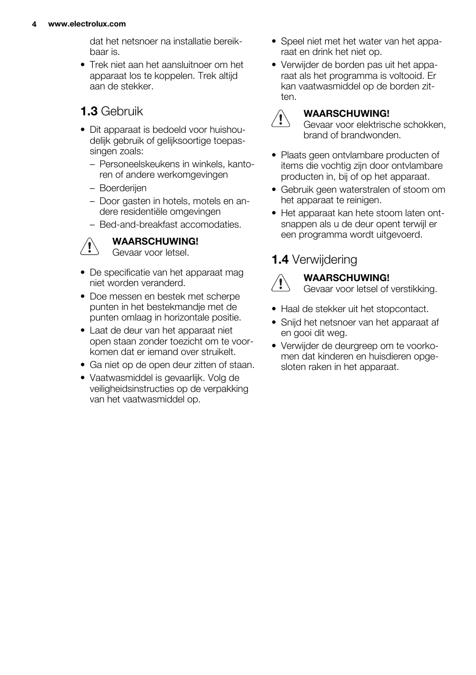 3 gebruik, 4 verwijdering | Electrolux ESL6552RA User Manual | Page 4 / 72